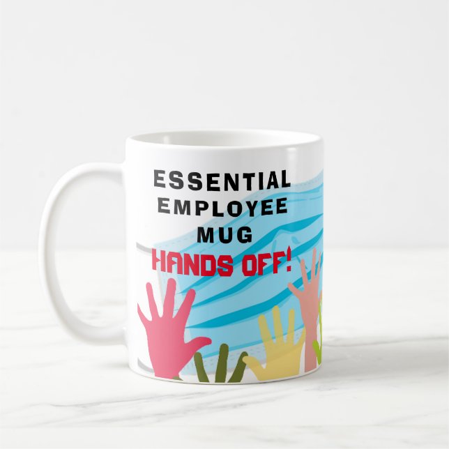 Mug L'Employé Essentiel S'EN TIENT LES MAINS ! Masque  (Gauche)