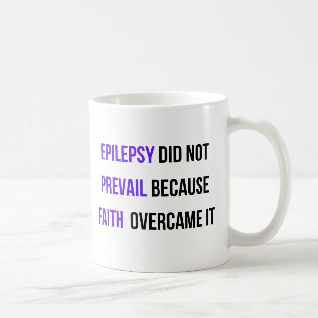 Mug L'épilepsie n'a pas prévalu (Droite)
