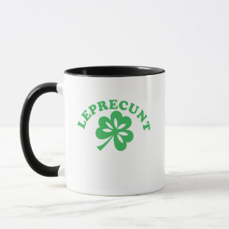 Mug Leprecunt Funny Irish Sarcastic St Patricks Day Sh