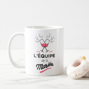Mug L'équipe de la mariée