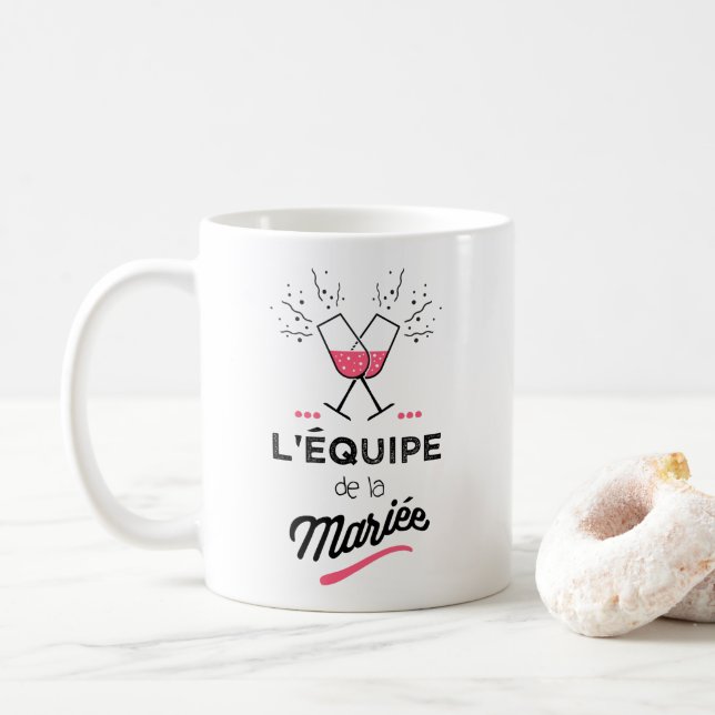 Mug L'équipe de la mariée (Avec donut)