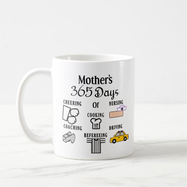 Mug Les 365 jours de Tâches de la Mère Drôle (Gauche)