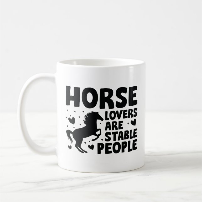 Mug Les Amateurs De Cheval Sont Des Gens Stables (Gauche)