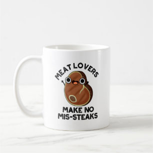 Mug Les amateurs de viande ne font pas de steaks de so