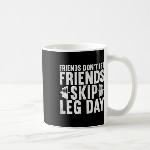 Mug Les amis ne laissent pas les amis sauter la journé