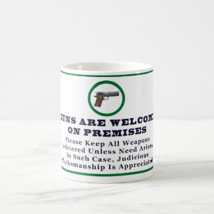 Mug Les armes à feu sont bienvenues sur le signe de