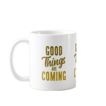 Les bonnes choses arrivent