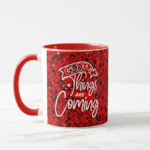Mug Les Bonnes Choses Sont À Venir-97489