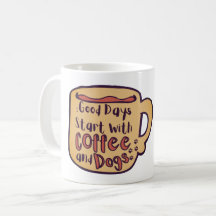 LES BONNES JOURNÉES COMMENCENT AVEC DU CAFÉ ET DES