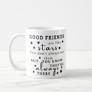 Mug Les Bons Amis Sont Comme Les Étoiles : Amitié Cita