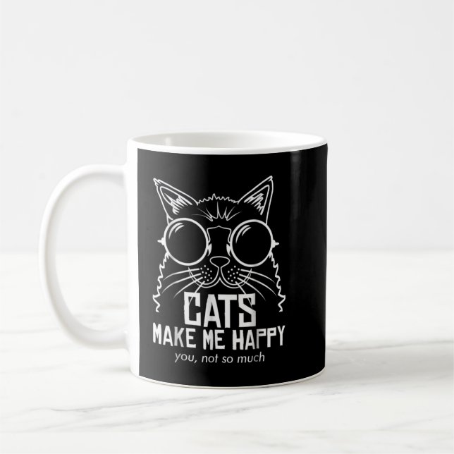MUG LES CHATS ME RENDENT HEUREUX QUE VOUS NE SOYEZ PAS (Gauche)
