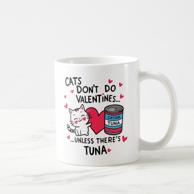 Mug Les chats ne font pas de Valentines (Droite)