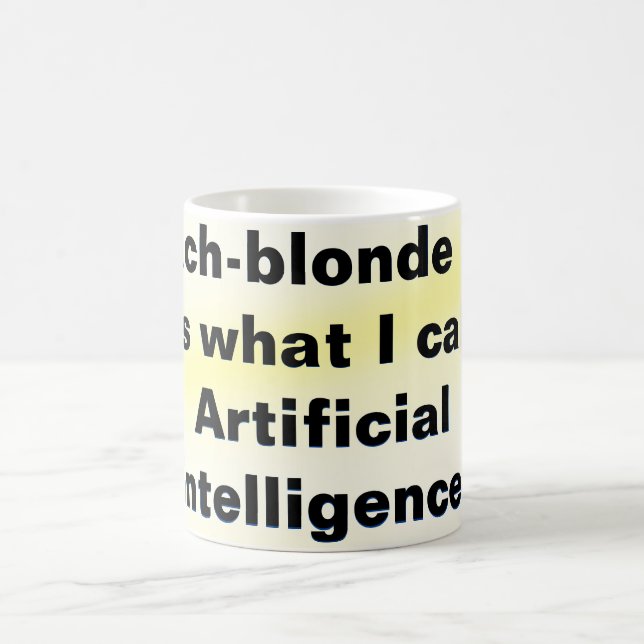 Mug Les cheveux blanchis, c'est de la fausse intellige (Centre)