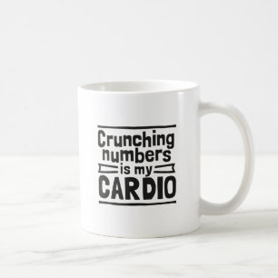 Mug Les Chiffres De Crunching Est Mon Cardio