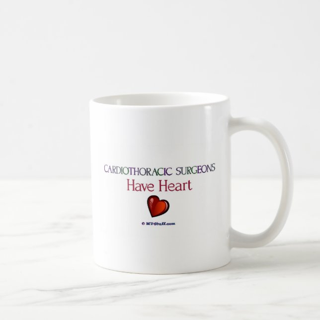 Mug Les chirurgiens cardiothoraciques ont le coeur (Droite)