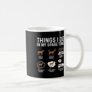 Mug Les Choses Que Je Fais Dans Mon Temps De Secours C
