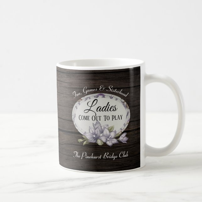 Mug "Les Dames Sortent Jouer" Rustique & Personnalisé (Droite)
