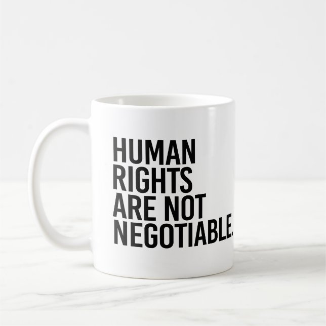 Mug Les droits humains ne sont pas négociables (Gauche)