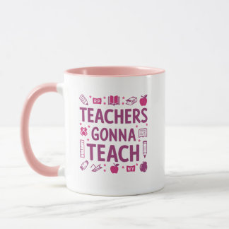 Mug Les enseignants vont enseigner