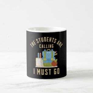 Mug Les étudiants appellent je dois y aller
