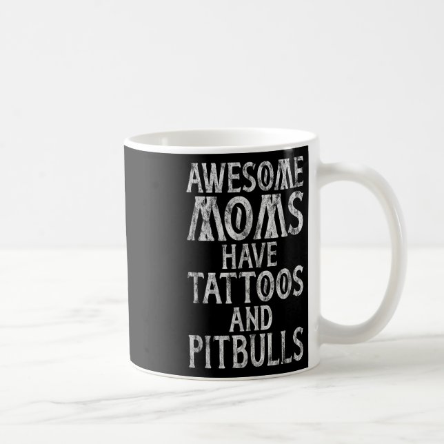 Mug Les Fantastiques Moms Ont Des Tatouages Et Des Pit (Droite)