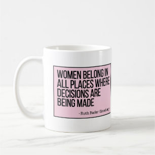 Mug Les Femmes Appartiennent À Tous Les Endroits Où Le