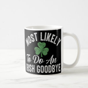 Mug Les Femmes Les Plus Susceptibles De Faire Un Adieu