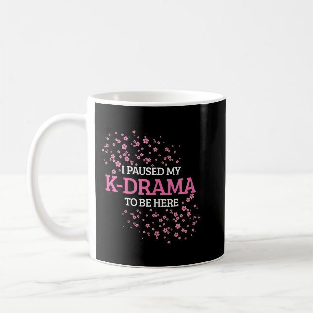 Mug Les Femmes Que J'Ai Fait Passer Mon K-Drama Pour Ê (Gauche)