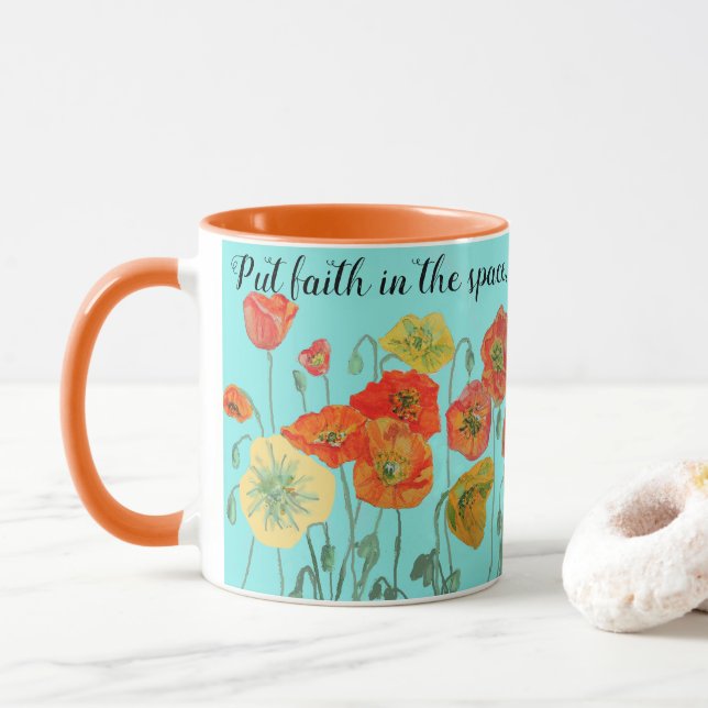 Mug Les fleurs de pavot orange 'Mettre la foi dans l'e (Avec donut)
