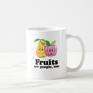Mug Les fruits sont des personnes aussi