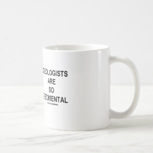 Mug Les géologues sont si Sedimental (le canyon grand)