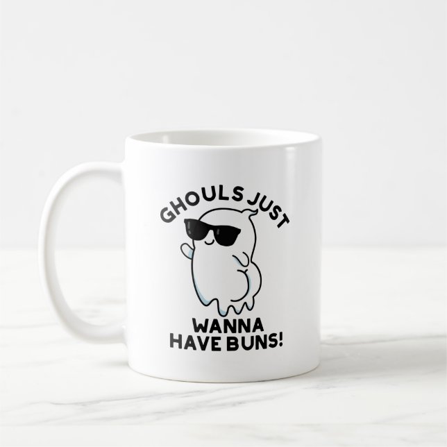 Mug Les Gouls Veux Juste Avoir Des Buns Drôle Pun Fant (Gauche)