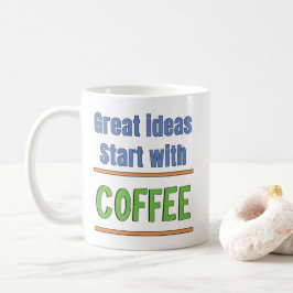 Mug Les grandes idées commencent avec un sweatshirt Ca