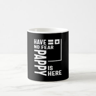 Mug Les Hommes N'Ont Pas Peur Pappy Est Ici Père Cadea