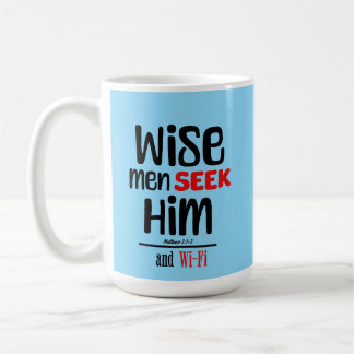 Mug Les Hommes Sages Le Cherchent - Et Wi-Fi- Matthieu