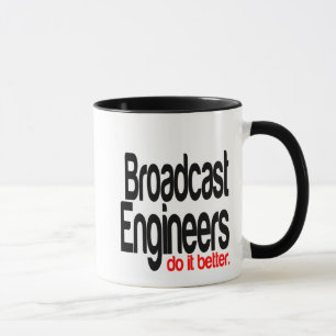 Mug Les Ingénieurs De Radiodiffusion Font Mieux La Bla