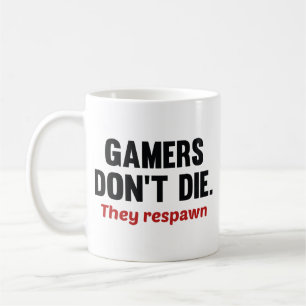 Mug Les joueurs ne meurent pas. Ils Se Respectent. Caf