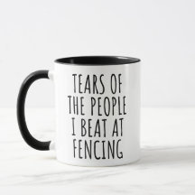 LES LARMES DES GENS QUE JE BAT À FENCING