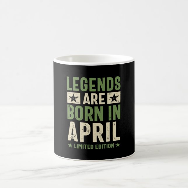 Mug Les légendes sont nées en Avril - Avril Anniversai (Centre)