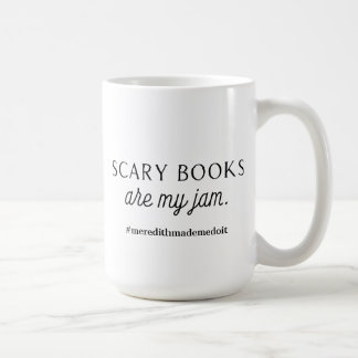 Mug Les livres d'horreur sont ma confiture.