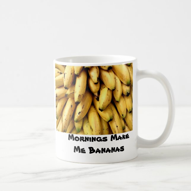 Mug Les matins me font des bananes (Droite)
