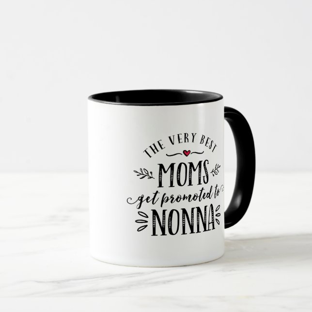 Mug Les meilleures mamans obtiennent favorisées dans (Devant droit)