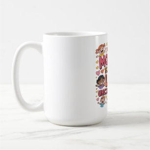 Mug Les mères nous apprennent à aimer inconditionnelle