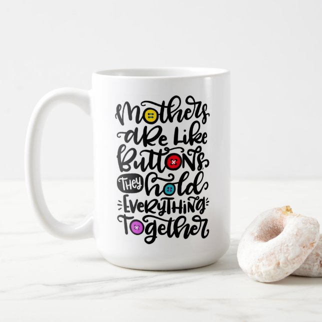 Mug Les mères sont comme des boutons... (Avec donut)