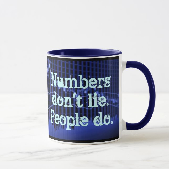Mug Les nombres ne se trouvent pas. Les gens font (Droite)