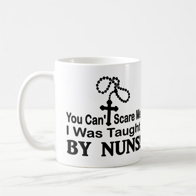 Mug Les nonnes ont enseigné vous ne pouvez pas (Gauche)