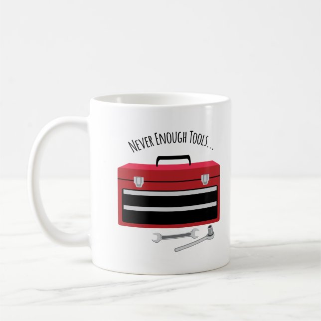 Mug Les outils ne suffisent jamais (Gauche)