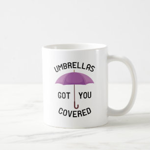 Mug Les Parapluies Vous Ont Retrouvés Couverts
