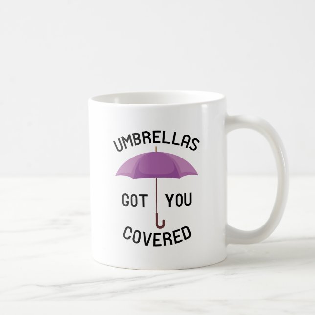 Mug Les Parapluies Vous Ont Retrouvés Couverts (Droite)
