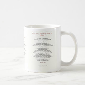 Mug Les petites choses signifient tellement, petit